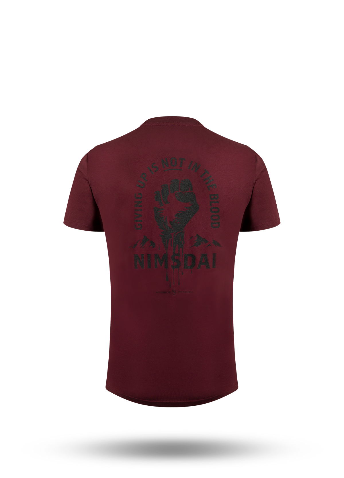 Giving Up Is Not In the Blood - T-Shirt.