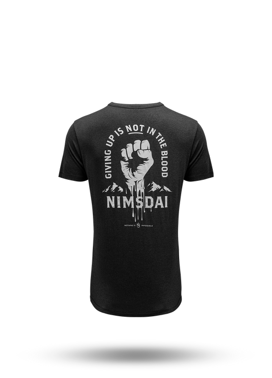 Giving Up Is Not In the Blood - T-Shirt.